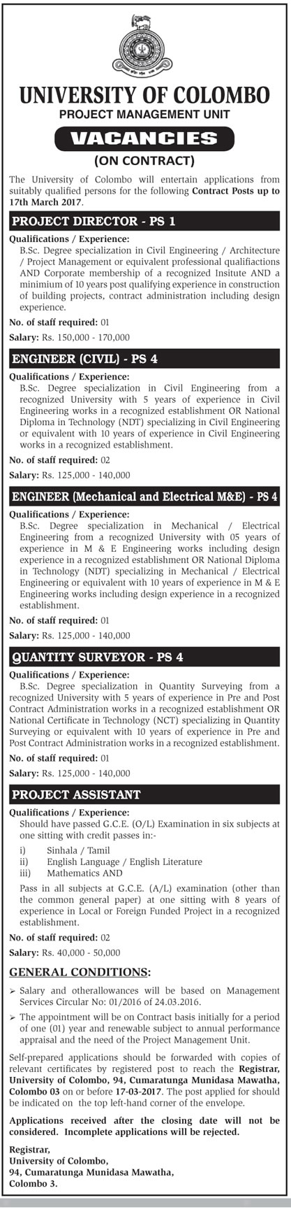 Project Director, Engineer (Civil, Mechanical & Electrical), Quantity Surveyor, Project Assistant - University of Colombo